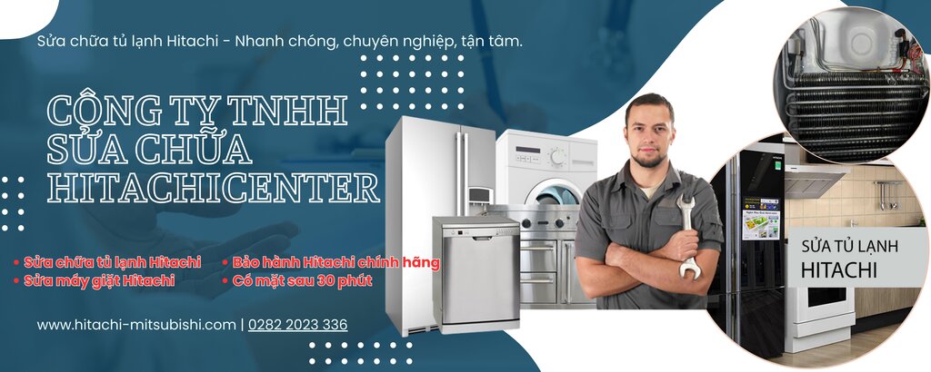 Bảo hành tủ lạnh Hitachi tại Tân Bình là dịch vụ được nhiều khách hàng quan tâm khi thiết bị gặp sự cố, cần sửa chữa nhanh chóng, chính hãng và tiết kiệm chi phí.