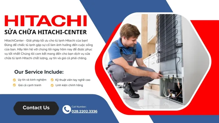Bảo hành Hitachi Tân Phú nhanh trong ngày
