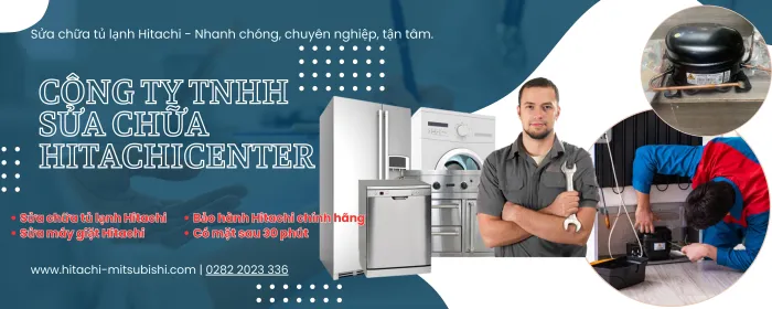 Bảo hành tủ lạnh Hitachi tại Gò Vấp giá rẻ