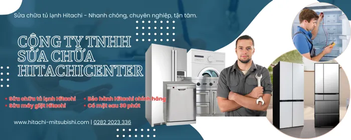 Bảo hành tủ lạnh Hitachi tại Quận 3 giá tốt
