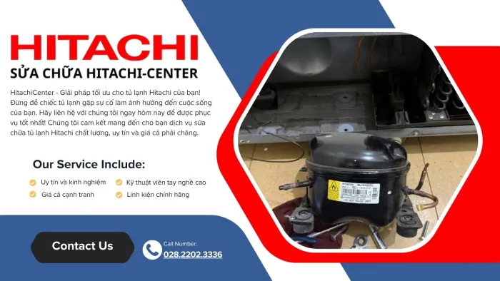 Quy trình bảo hành tủ lạnh Hitachi tại TP.HCM