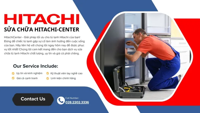 Trung tâm bảo hành Hitachi Nhà Bè uy tín