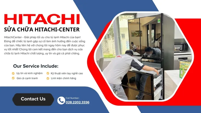 Trung tâm bảo hành Hitachi tại Tân Phú uy tín